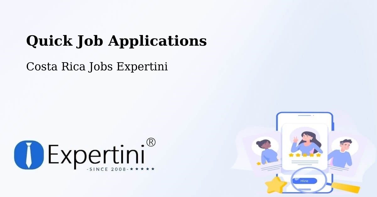 Quick Job Applications - Costa Rica Jobs Expertini